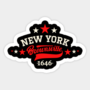 Brownsville Brooklyn college shirt - Brownsville  Brooklyn Schriftzug - Vintage Brownsville Logo Sticker